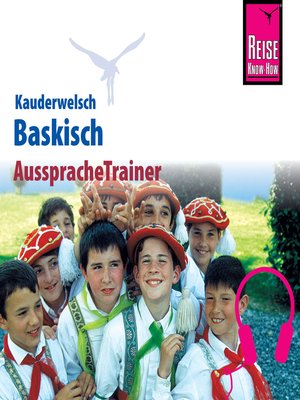 cover image of Reise Know-How Kauderwelsch AusspracheTrainer Baskisch
